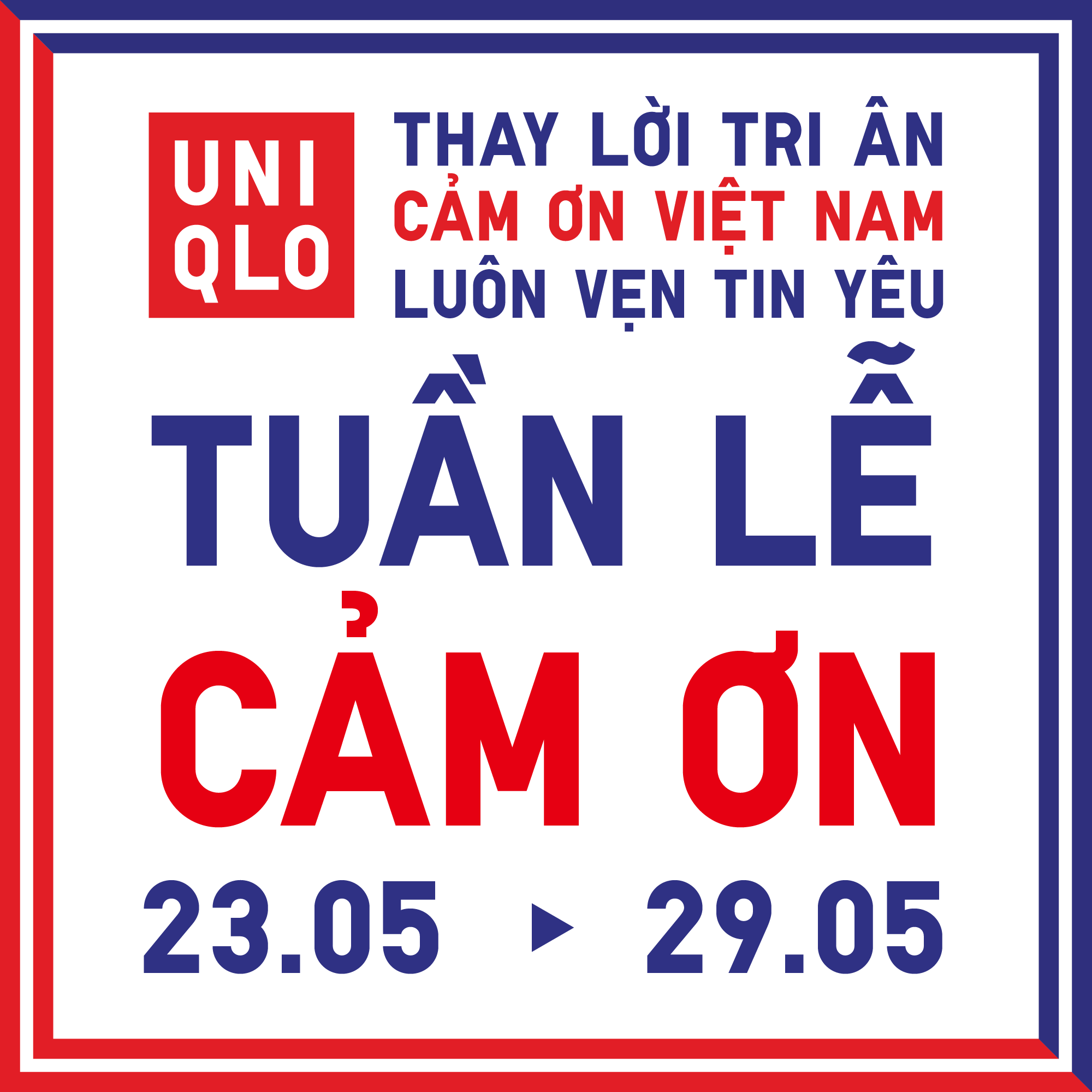 uniqlo-chinh-thuc-khoi-dong-su-kien-tuan-le-cam-on-kanshasai-tai-toan-bo-29-cua-hang-ban-le-va-cua-hang-truc-tuyen-tu-ngay-23-05-den-ngay-29-05-2024-1747234454.png