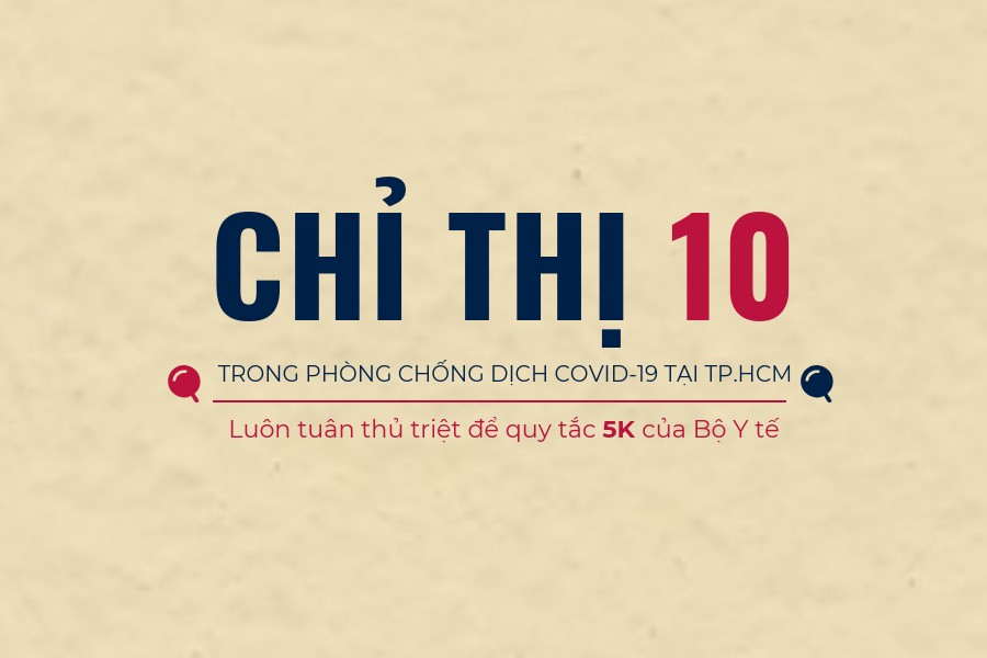 TP.HCM dự kiến tiếp tục kéo dài giãn cách xã hội theo Chỉ thị 10