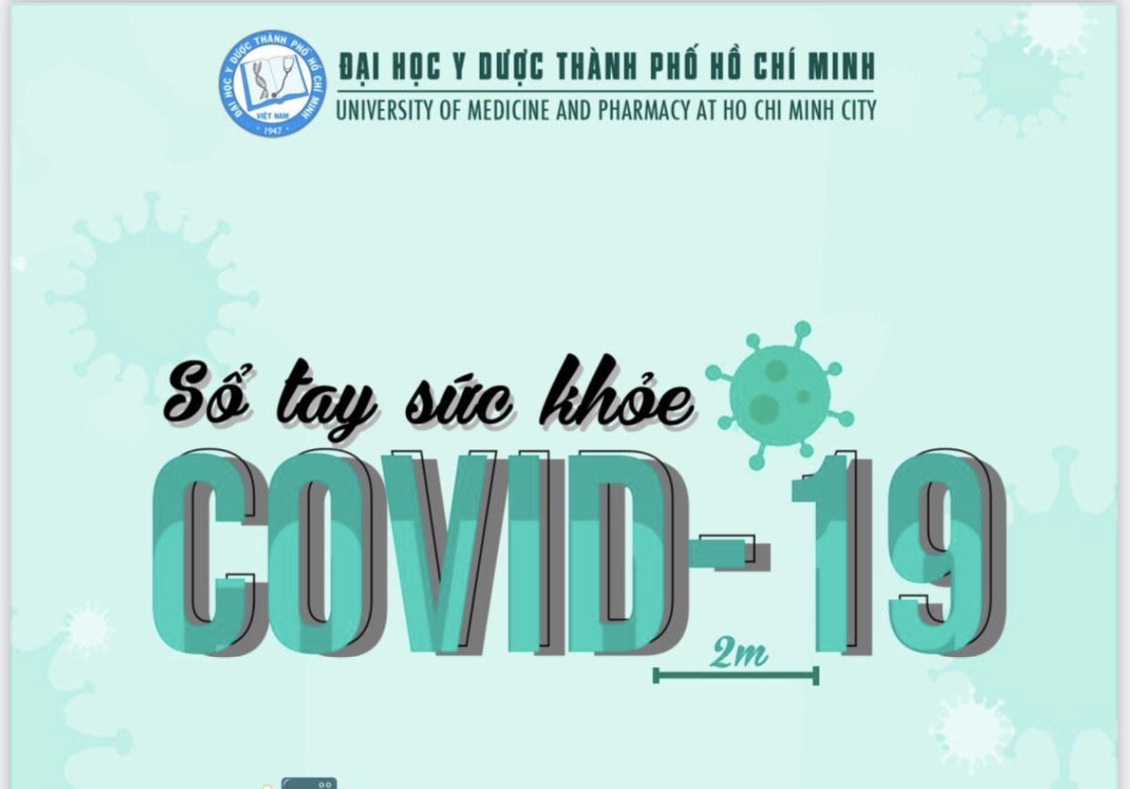 Trường ĐH Y Dược TPHCM ra mắt cẩm nang “Sổ tay sức khỏe COVID-19"