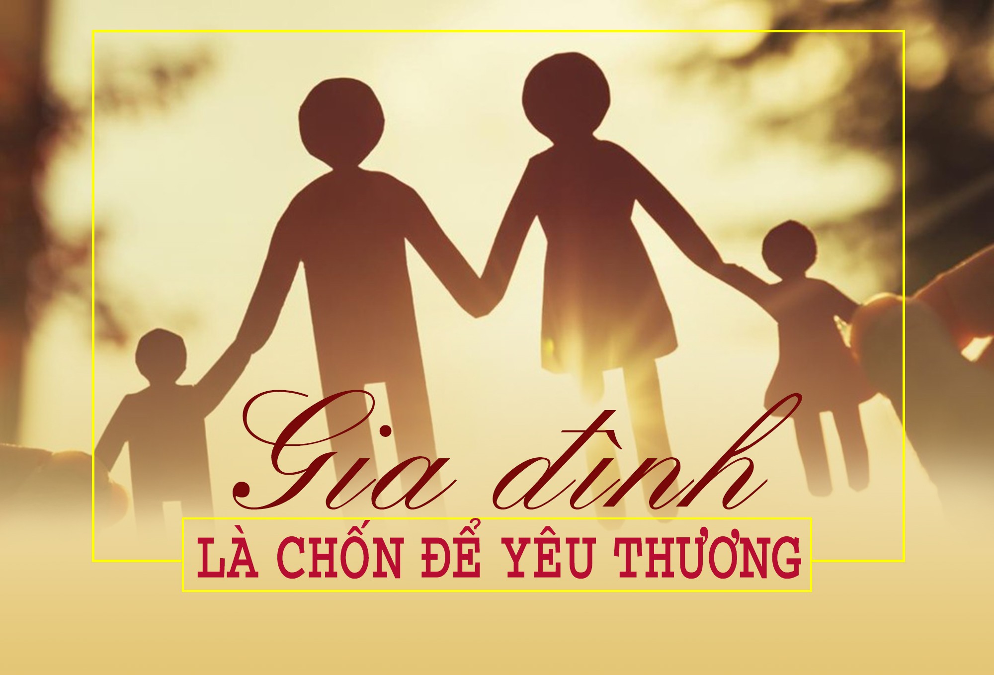 gia-dinh-la-chon-de-yeu-thuong-songkhoeplusvn-1639442331.jpg