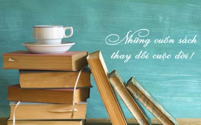 Top những cuốn sách hay về cuộc sống giúp thay đổi cuộc đời bạn