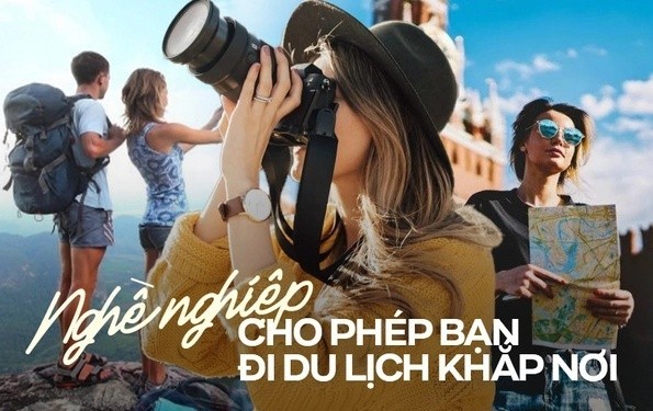 Phóng viên du lịch - Nghề được "trả tiền" để khám phá thế giới?