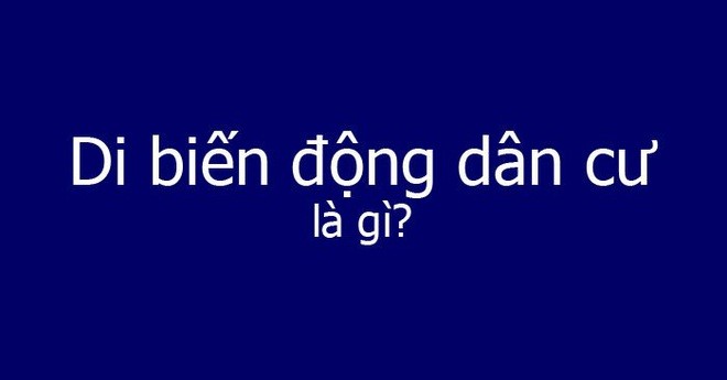 "Di biến động dân cư" là gì? "Thu dung" là gì?