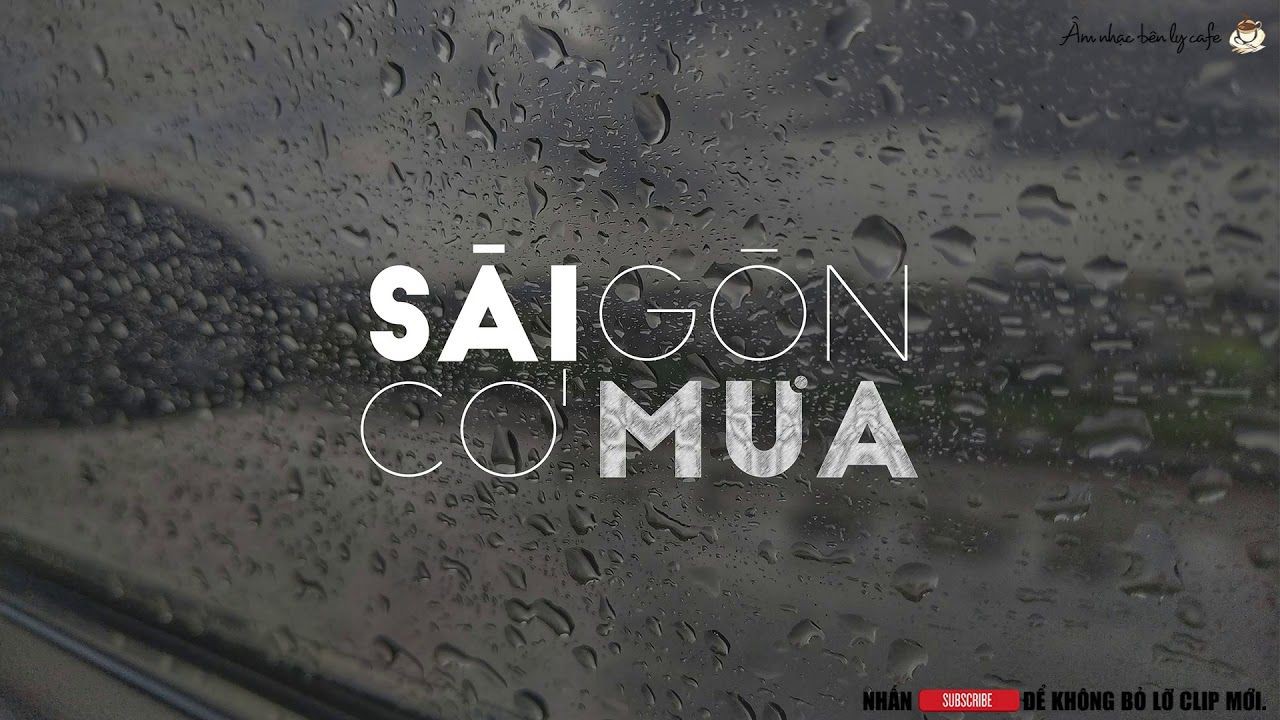 Nhớ ngày Sài Gòn mưa, thành phố ngỡ rộng nhưng nhỏ lắm thay!