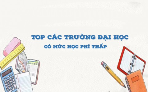 Top 10 trường đại học danh tiếng có học phí thấp ở Việt Nam