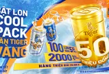 Tiger Beer ra mắt chương trình khuyến mại “Bật Lon Coolpack - Săn Tiger Vàng”