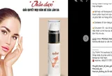 Công ty Aesthetic Solution Diệp Anh quảng cáo “nổ” công dụng mỹ phẩm - TPCN như “thần dược”?