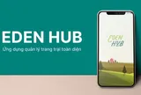 Eden Hub và mô hình kết nối Nhà nông - Nhà tiêu dùng - Nhà cung cấp vật tư nông nghiệp - Nhà đầu tư vốn
