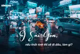 Hãy cho tôi biết bạn ở quận nào Sài Gòn? Tôi sẽ cho bạn biết cách thất tình của quận đó!