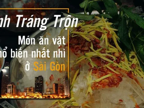 Điểm danh 10 quán bánh tráng nức tiếng ở Sài Gòn