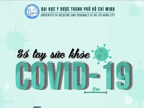 Trường ĐH Y Dược TPHCM ra mắt cẩm nang “Sổ tay sức khỏe COVID-19"