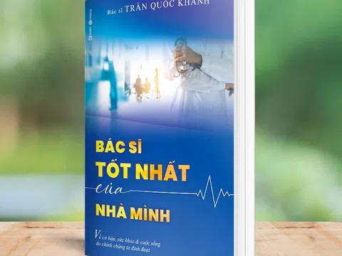 “Bác sĩ tốt nhất của nhà mình”