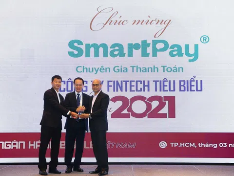 Ví điện tử SmartPay lần thứ 2 liên tiếp nhận giải "Công ty Fintech tiêu biểu năm 2021"