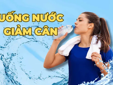 UỐNG NƯỚC CÓ THỂ GIÚP BẠN GIẢM CÂN?