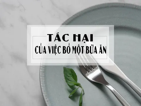 Tác hại của việc bỏ ăn một bữa