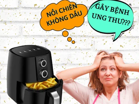 Nồi chiên không dầu có thực sự tốt cho sức khỏe?