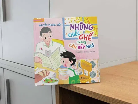 “Những chiếc ghế trong căn bếp nhỏ”- tập thơ của những ngày còn bé