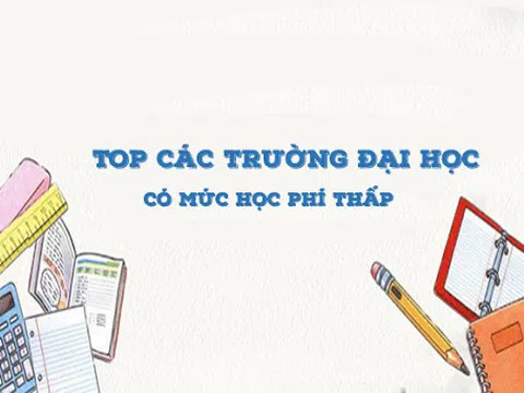 Top 10 trường đại học danh tiếng có học phí thấp ở Việt Nam