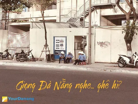 Giọng Đà Nẵng: Nghe dễ thương hì!