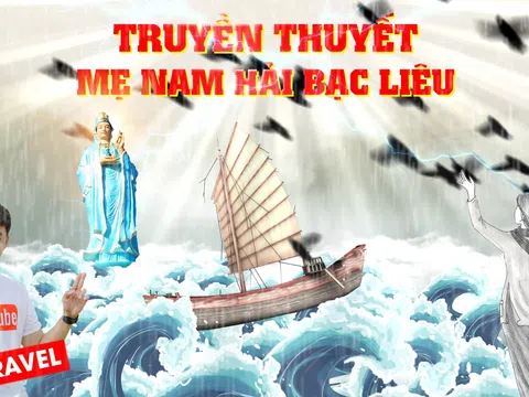 Những thước phim sống động về giai thoại linh thiêng Mẹ Nam Hải Bạc Liêu